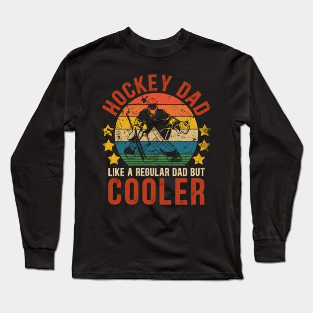 Ice Hockey Dad Funny Vintage Hockey Father's Day Gift Long Sleeve T-Shirt by Kimko